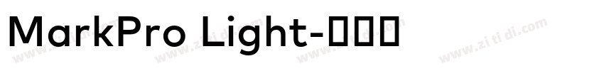 MarkPro Light字体转换